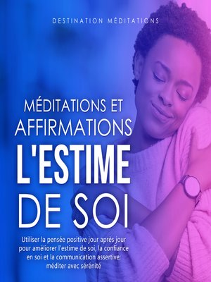 cover image of Méditations et Affirmations--L'Estime de Soi